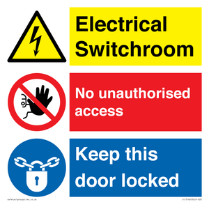 Electrical Switchroom  - No Unauthorised Access - Keep Door Locked